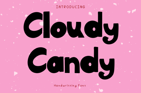 Cloudy Candy: A Whimsical Font for Creative Workflows