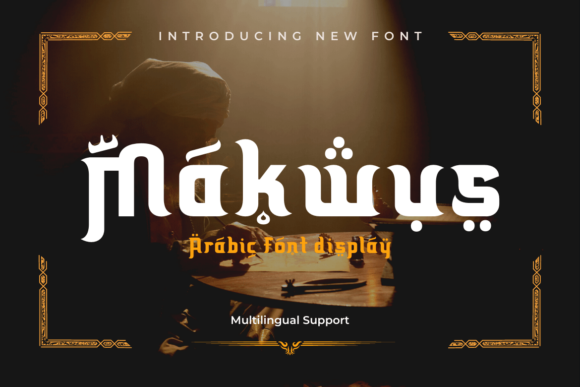 Makwus: A Bold Arabic Display Font for Strategic Branding and Creative Expression